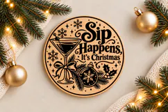 Sip Happens Christmas Ornament Laser Cut SVG Product Image 1