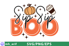 Sip Sip Boo SVG Halloween Quotes T-shirt PNG Design Product Image 1