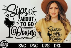 Sips About To Go Down SVG | Cinco De Mayo SVG PNG Cutting Product Image 2