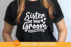 Sister of the groom wedding svg quote Product Image 3