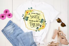 SISTER QUOTES SUBLIMATION DESIGN- SISTER SUBLIMATION DESIGNS- SUBLIMATION SISTER DESIGNS