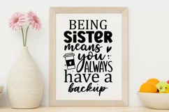 Being Sister means you always SVG, Sister SVG Design Product Image 2