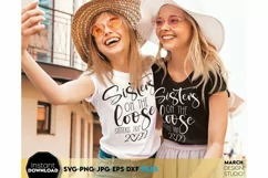 Buy Sisters On The Loose SVG and Files For Sublimation today for a good price. These compatible with Cricut, Silhouette, and Glowforge Cutting Machines.