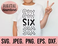 6th Birthday Boy Shirt SVG - Sixth Birthday Six Clipart Product Image 2