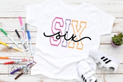 Six Birthday Girl SVG - 6th Birthday Girl Varsity Font PNG Product Image 4