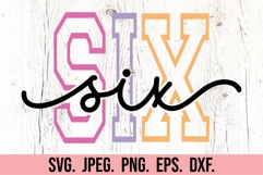 Six Birthday Girl SVG - 6th Birthday Girl Varsity Font PNG Product Image 5