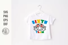 Sixth Grade Team Svg use for your kids first day of school celebration. You can make and decorate t-shirts, mugs, posters, bags, pillows, phone cases and more.