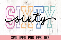 Sixty Birthday SVG - Hello 60 Birthday PNG - 60th Birthday Product Image 5