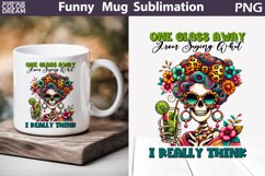 Funny Skeleton Mug | Skeleton Sarcastic Quotes Mug Product Image 1