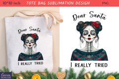 Winter Skeleton Girl| Funny Christmas Quotes Tote Bag Design Product Image 1