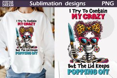 Funny Skeleton Sublimation Bundle | Skeleton Sarcastic Quote Product Image 7