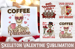Skeleton Valentine Sublimation Design, Valentine Quote PNG Product Image 1