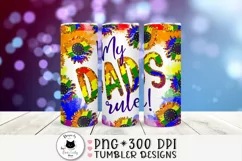 pride tumbler sublimation wrap saying my dads rule 