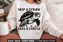 Turtles SVG Design - Skip A Straw Save A Turtle Product Image 3