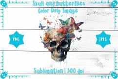 Skull &amp; Butterflies Color Drip - Sublimation - Digital Product Image 1