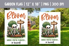 Sarcastic Funny Skeleton Garden Flag Sublimation Design PNG Product Image 1