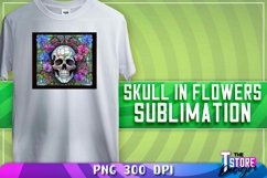 Skull in Flowers Sublimation | T-Shirt Design | PNG FileSkul Product Image 1