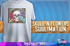 Skull in Flowers Sublimation | T-Shirt Design | PNG FileSkul Product Image 4