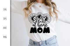Funny Mom SVG - Slay At Home Mom Cut File Product Image 1