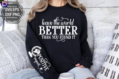 Leave the World Better Than You Found It Sleeve SVG Product Image 3