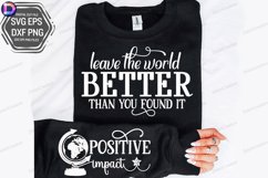 Leave the World Better Than You Found It Sleeve SVG Product Image 1