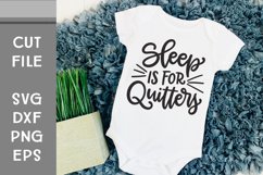 Sleep is for Quitters, Sleep SVG, Hand Lettered Cut File Product Image 1