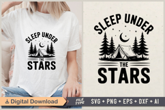 Sleep Under The Stars SVG File | Camping SVG | Outdoor SVG Product Image 1