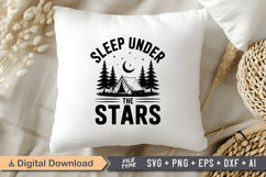 Sleep Under The Stars SVG File | Camping SVG | Outdoor SVG Product Image 4