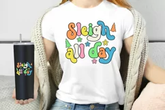 Sleigh All Day Groovy Christmas Sublimation I Retro Christmas PNG