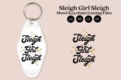 sleigh girl sleigh christmas quotes motel keychain cutting files SVG DXF PNG EPS