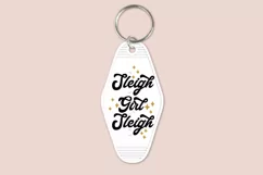 sleigh girl sleigh christmas quotes motel keychain cutting files SVG DXF PNG EPS