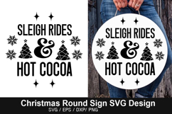 Sleigh Rides Hot Cocoa SVG - Christmas Round Sign Product Image 1