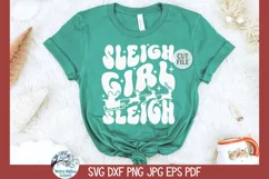 Sleigh Girl Sleigh SVG | Women’s Christmas Design Product Image 2