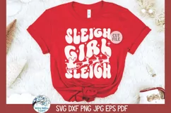 Sleigh Girl Sleigh SVG | Women’s Christmas Design Product Image 1
