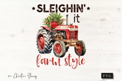 Sleighin It Farm Style PNG | Christmas Sublimation Product Image 3