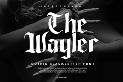 The Wayler - Gothic Blackletter Font Product Image 1