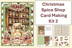 Christmas Spice Shop Card Making Kit 2JPEGS Product Image 1
