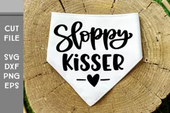 Sloppy Kisser, Hand Lettered Dog Bandana SVG Product Image 1