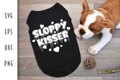 Dog Bandana & Shirt - Sloppy Kisser SVG Product Image 3