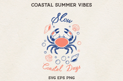 Slow Coastal Days SVG Cute Crab Beach Summer Illustration Product Image 1