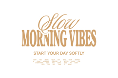 Slow Morning Vibes Minimal Typography Quotes for T shirt Product Image 1
