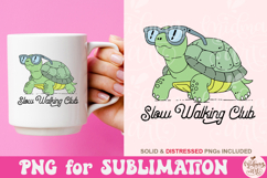 Slow Walking Club Png, Cute Funny Turtle Product Image 2