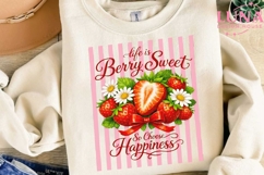 Life is Berry Sweet Strawberry PNG, Cute Fruit Sublimation D Product Image 2
