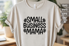 Small Business Mama SVG File | Mom Life SVG | Mama SVG Product Image 2