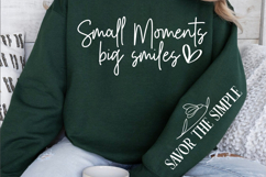 Small moments big smiles Sleeve SVG Design Product Image 2