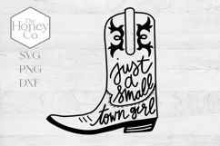Just a Small Town Girl SVG | Cowboy Boot SVG Cut File Product Image 2