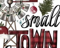 Small Town Christmas | Merry Xmas Png | Sublimation Quote Product Image 7