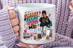 Smart Looks Good On Me PNG, Back to School Sublimation Product Image 4