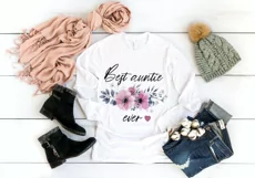 Best Auntie Ever, Auntie T Shirt, Auntie 2022 Sublimation Product Image 5