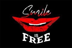 Smile Is Free - T Shirt Design Product Image 3